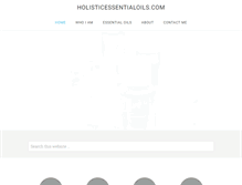Tablet Screenshot of holisticessentialoils.com